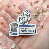 Internet Trash Opossum ~  Sticker