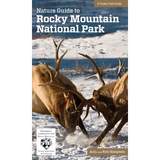 Nature Guide to Rocky Mountain National Park