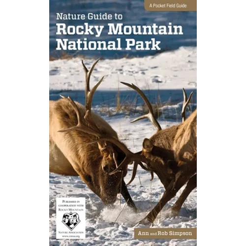 Nature Guide to Rocky Mountain National Park