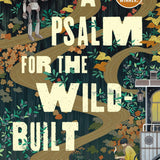 A Hello Hannah Jane Book Club Pick: Psalm For The Wild-Built: A Monk And Robot Book