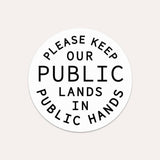 keep public lands in public hands - vinyl sticker