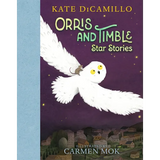 Orris and Timble: Star Stories