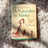 a naturalist in alaska by adolph murie