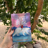 the last bear by hannah gold – award-winning children's climate change book | ages 8+