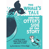The Whale's Tale and the Otter's Side of the Story