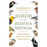 Hansen's Field Guide to the Birds of the Sierra Nevada