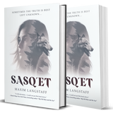 sasq'et by maxim langstaff