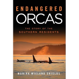 Endangered Orcas: The Story of the Southern Residents