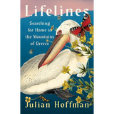 Lifelines: Searching for Home in the Mountains of Greece