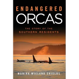 Endangered Orcas: The Story of the Southern Residents