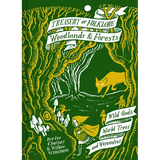 Treasury of Folklore: Woodlands and Forests: Wild Gods, World Trees and Werewolves