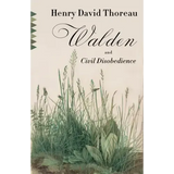 Walden and Civil Disobedience