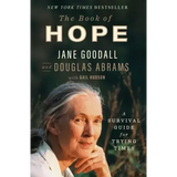 The Book of Hope: A Survival Guide for Trying Times