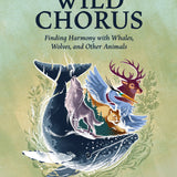 Wild Chorus