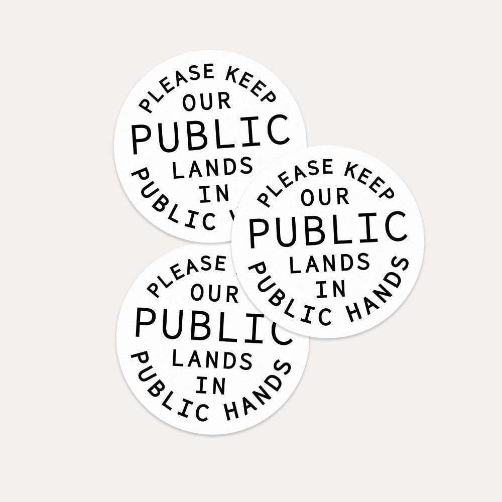 keep public lands in public hands - vinyl sticker