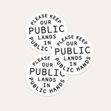 keep public lands in public hands - vinyl sticker