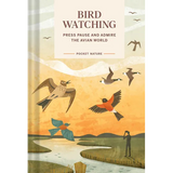 Pocket Nature: Bird-Watching: Press Pause and Admire the Avian World