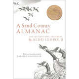 A Sand County Almanac: And Sketches Here and There